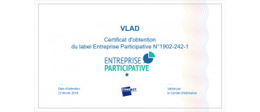 VLAD labellisée Entreprise Participative